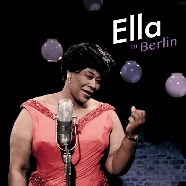 Album artwork for Ella In Berlin by Ella Fitzgerald