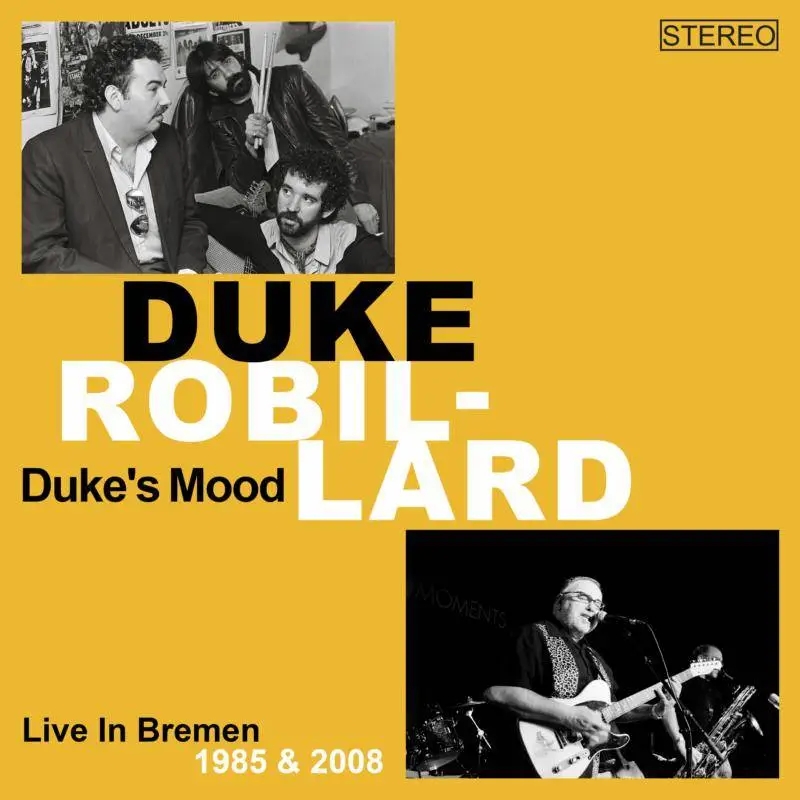 Album artwork for Duke's Mood (Live In Bremen 1985/2008) by Duke Robillard