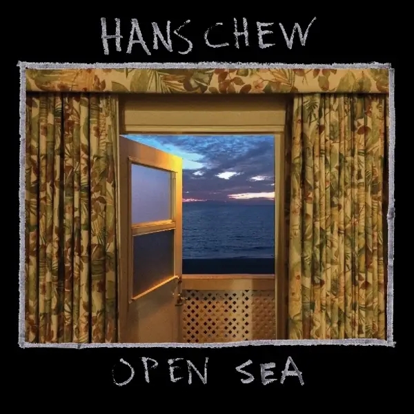 Album artwork for Open Sea by Hans Chew
