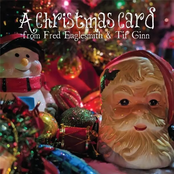 Album artwork for A Christmas Card by Fred Eaglesmith