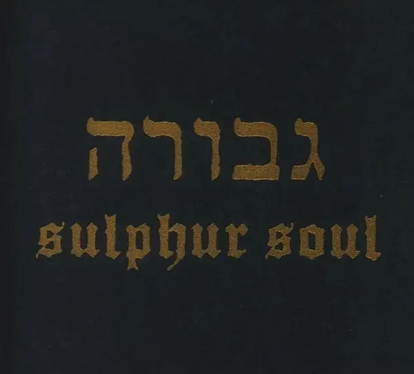 Album artwork for Sulphur Soul by Gevurah