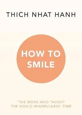 Album artwork for How to Smile by Thich Nhat Hanh