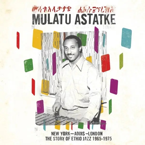 Album artwork for New York-Addis-London:Ethio Jazz 1965-1975 by Mulatu Astatke