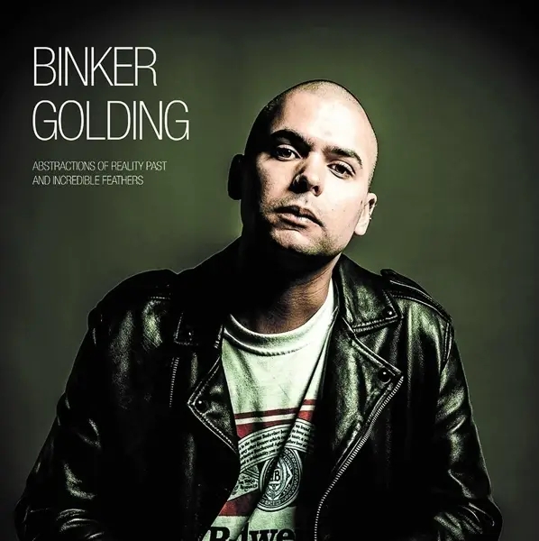 Album artwork for Abstractions Of Reality Past And Incredible by Binker Golding