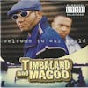 Illustration de lalbum pour Welcome To Our World par Timbaland And Magoo