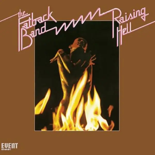 Album artwork for Raising Hell by The Fatback Band