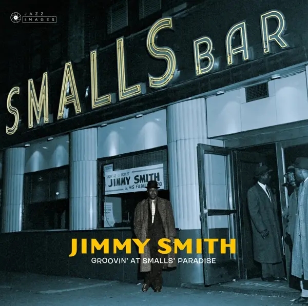 Album artwork for Groovin' At Small's Paradise by Jimmy Smith