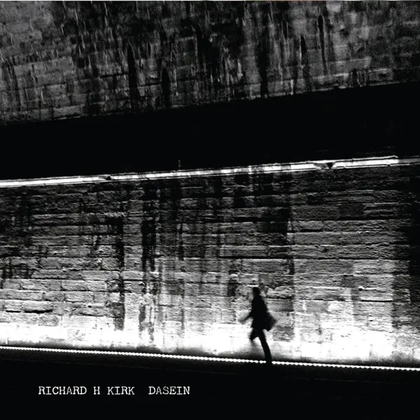Album artwork for Dasein by Richard H Kirk