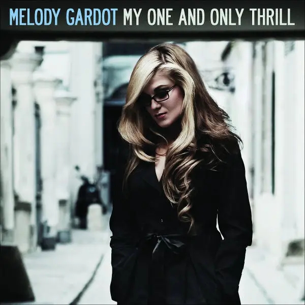 Album artwork for My One And Only Thrill by Melody Gardot