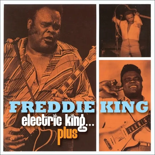 Album artwork for Electric King...Plus by Freddie King