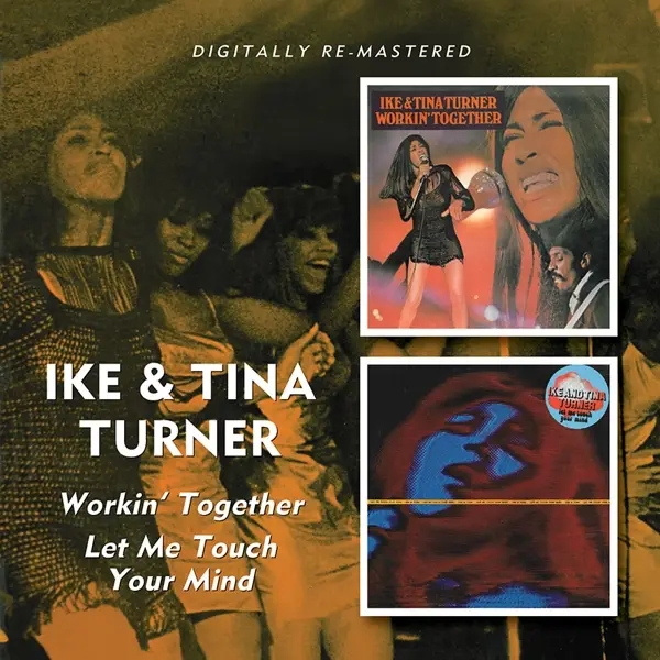 Album artwork for Workin' Together/Let Me Touch Your Mind by Tina Turner
