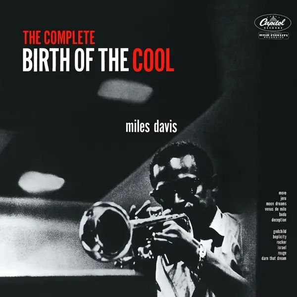 Album artwork for The Complete Birth Of The Cool by Miles Davis