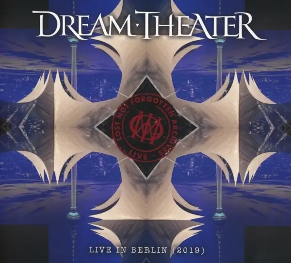 Album artwork for Lost Not Forgotten Archives: Live in Berlin by Dream Theater