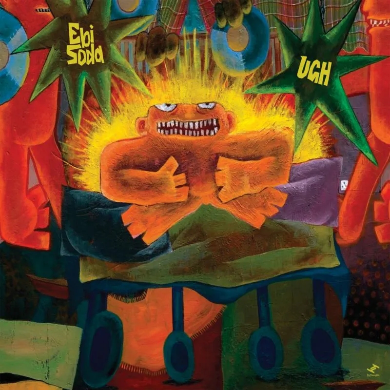 Album artwork for Ugh by Ebi Soda