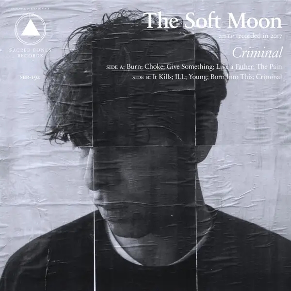Album artwork for Criminal by The Soft Moon