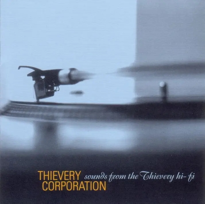 Album artwork for Sounds From The Thievery Hi-Fi by Thievery Corporation