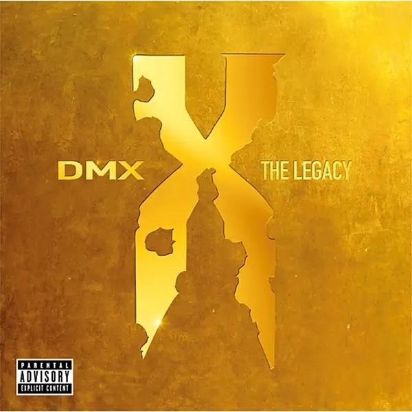 Album artwork for DMX: The Legacy by DMX