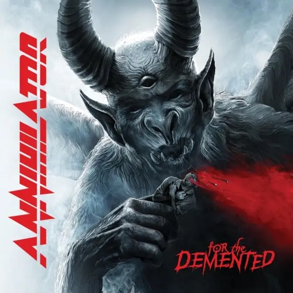 Album artwork for For The Demented by Annihilator