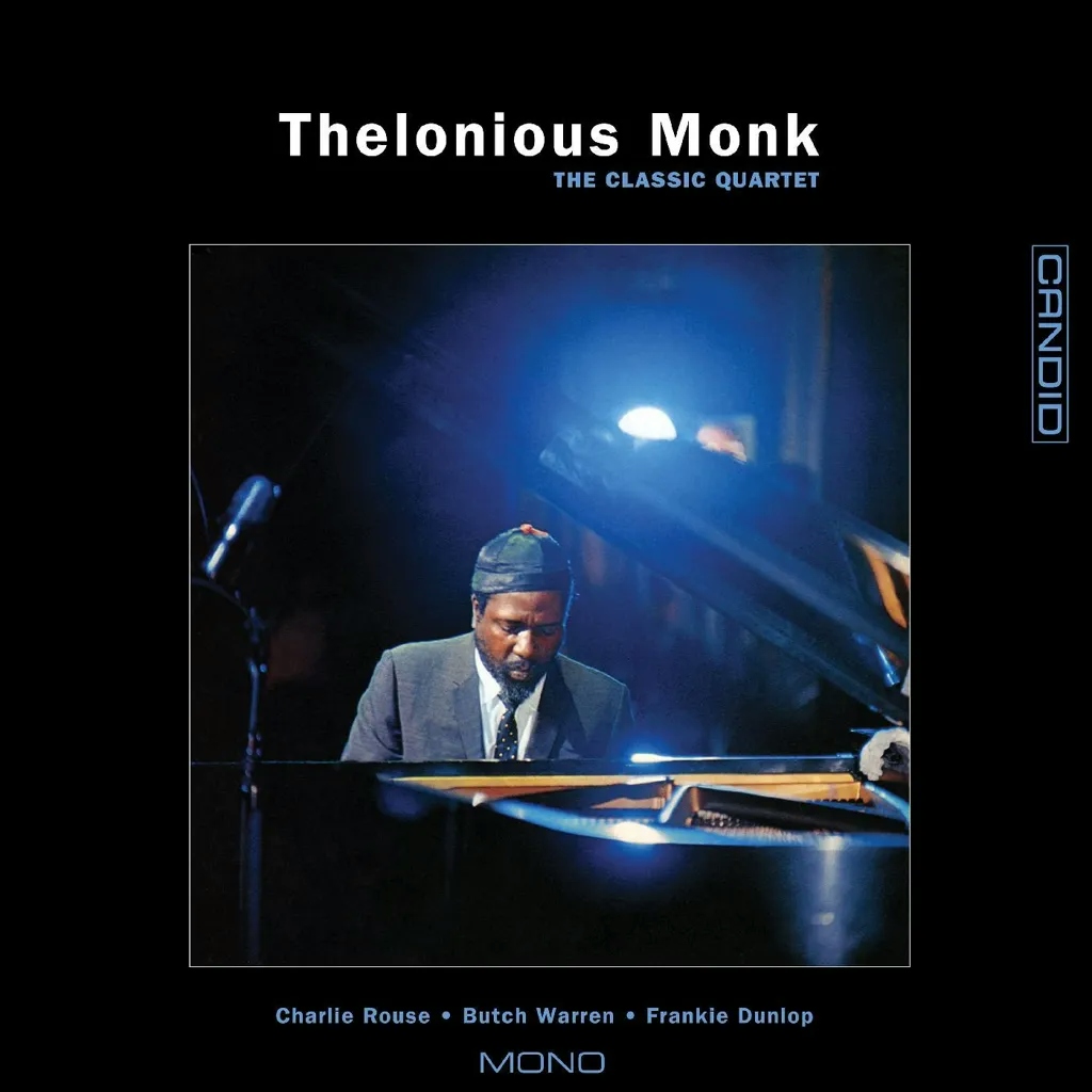 Album artwork for Album artwork for The Classic Quartet (Remastered) by Thelonious Monk by The Classic Quartet (Remastered) - Thelonious Monk