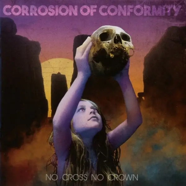 Album artwork for No Cross No Crown by Corrosion Of Conformity