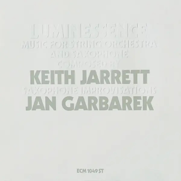 Album artwork for Luminessence by Keith Jarrett