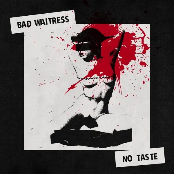 Album artwork for No Taste by Bad Waitress