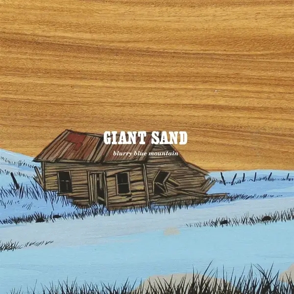 Album artwork for BLURRY BLUE MOUNTAIN by Giant Sand