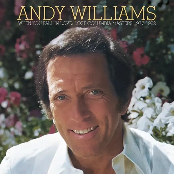 Album artwork for When You Fall in Love by Andy Williams