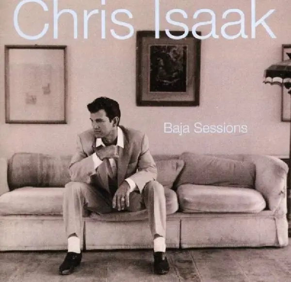 Album artwork for Baja Sessions by Chris Isaak