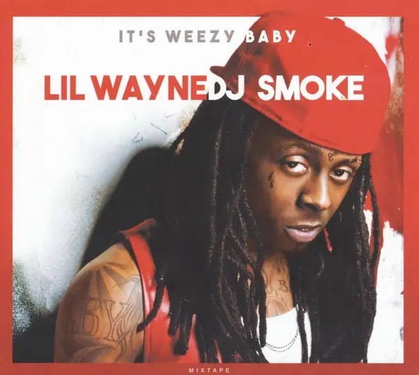 Album artwork for It's Weezy Baby-Mixtape by Lil Wayne