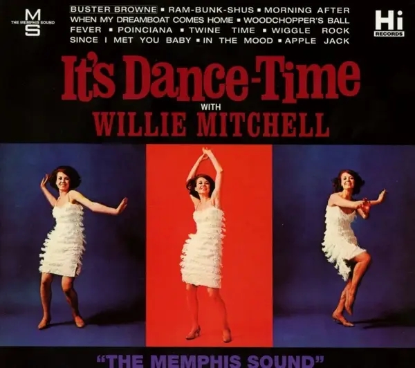 Album artwork for It's Dance Time by Willie Mitchell