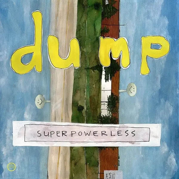 Album artwork for Superpowerless by Dump