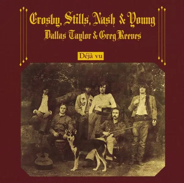 Album artwork for Deja Vu by Stills,Nash And Young Crosby
