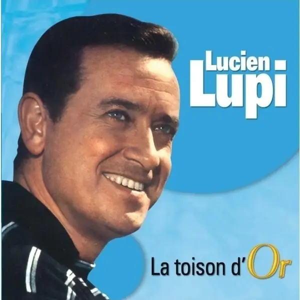 Album artwork for La Toison D'or by Lucien Lupi