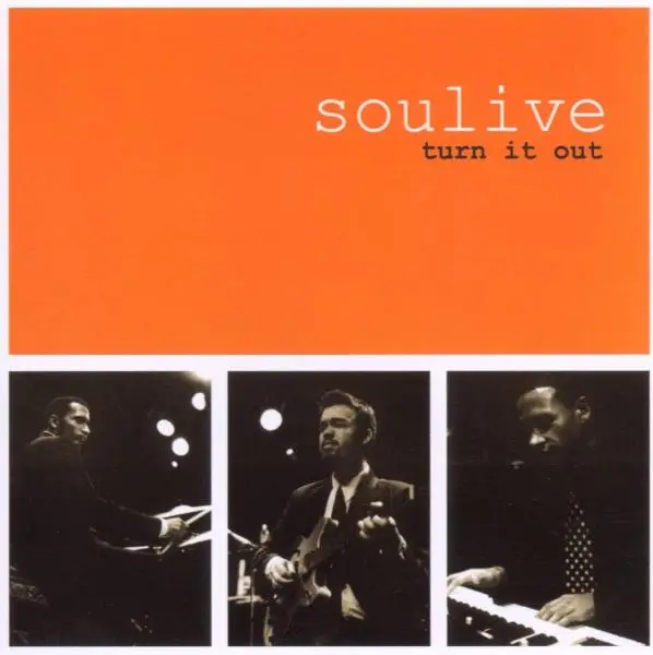 Album artwork for Turn it out by Soulive