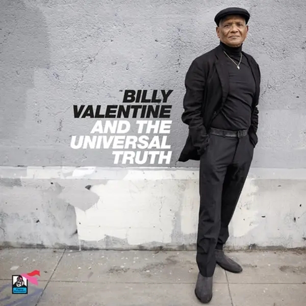 Album artwork for Billy Valentine & The Universal Truth by Billy Valentine