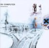 Album Artwork für OK Computer von Radiohead