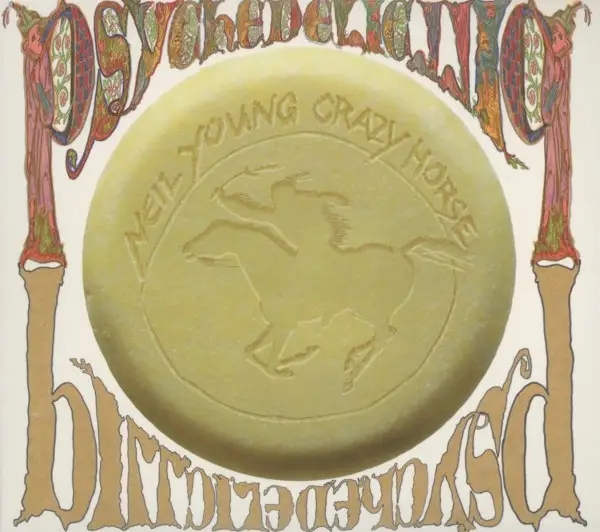 Album artwork for Psychedelic Pill by Neil Young and Crazy Horse