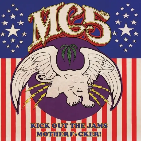 Album artwork for Kick Out He Jams Motherfucker by MC5