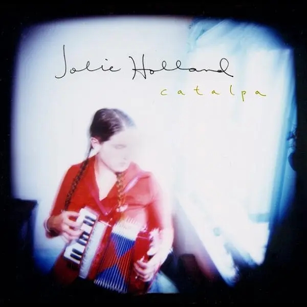 Album artwork for Catalpa by Jolie Holland