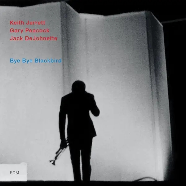 Album artwork for Bye Bye Blackbird by Keith Jarrett