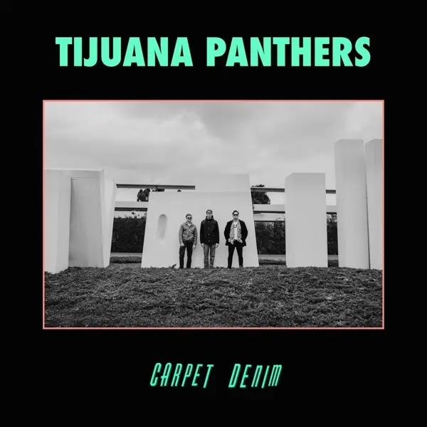 Album artwork for Carpet Denim by Tijuana Panthers