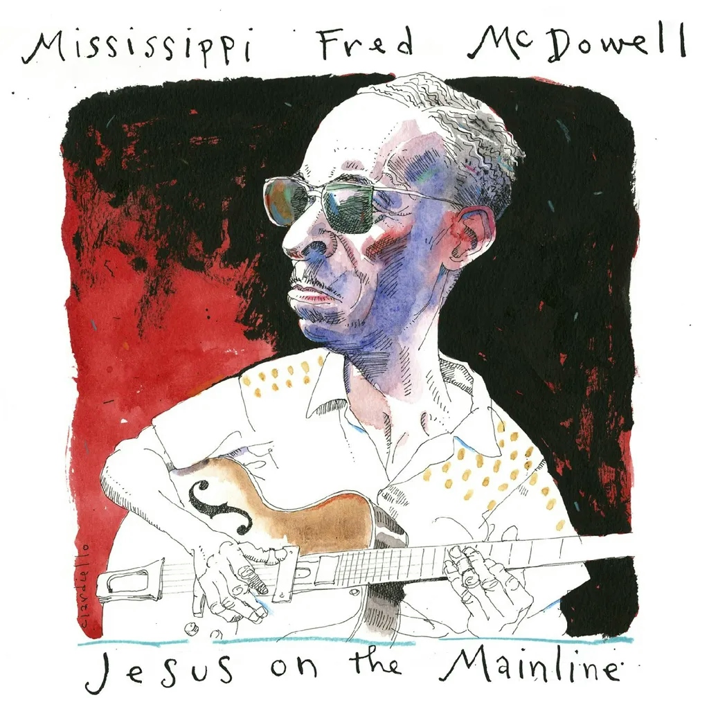Album artwork for Jesus On The Mainline by Mississippi Fred McDowell