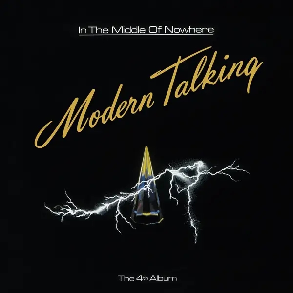 Album artwork for In The Middle Of Nowhere by Modern Talking