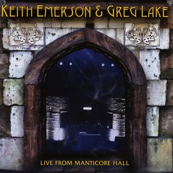 Album artwork for Live From Manticore Hall by Keith Emerson