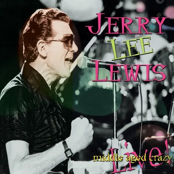 Album artwork for Middle Aged Crazy by Jerry Lee Lewis