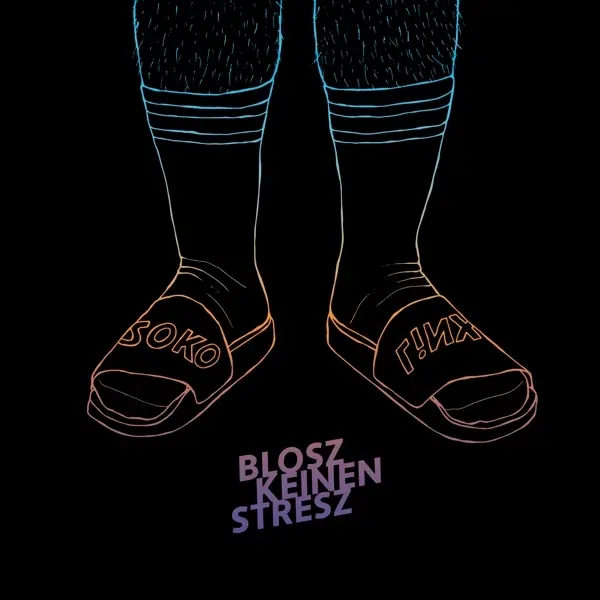 Album artwork for Blosz Keinen Stresz by Soko Linx