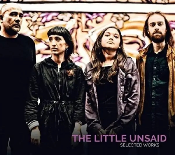 Album artwork for Selected Works by Little Unsaid
