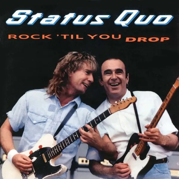 Album artwork for Rock 'Til You Drop by Status Quo