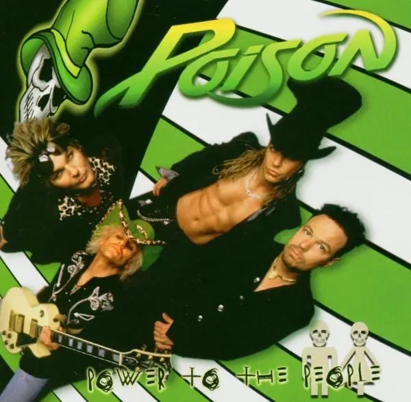 Album artwork for Power To The People by Poison